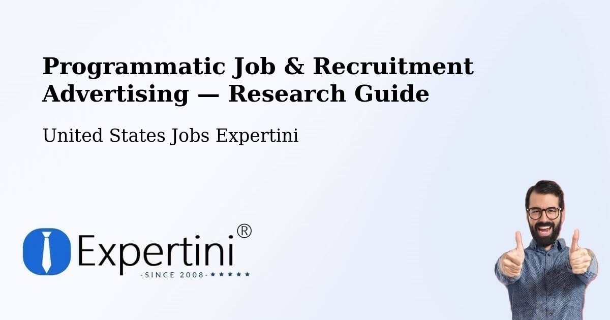 Programmatic Job & Recruitment Advertising — Research Guide – Arvin